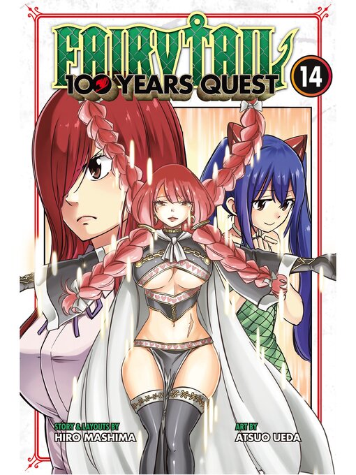 Title details for FAIRY TAIL: 100 Years Quest Volume 14 by Hiro Mashima - Available